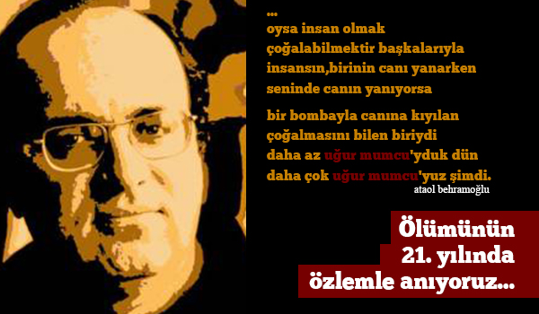 “Uğur Mumcu” katledilişinin 21. yılı